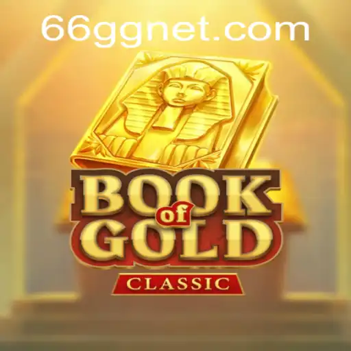 Exploring BookOfGoldClassic: A Journey into the World of Ancient Treasures