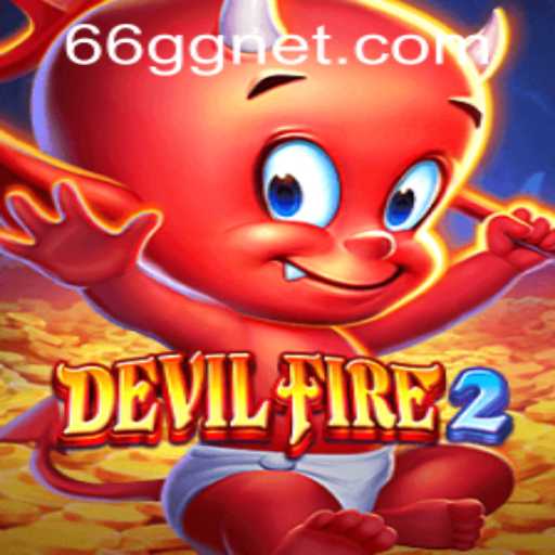 The Thrilling World of DevilFire2 and Its Engaging Gameplay