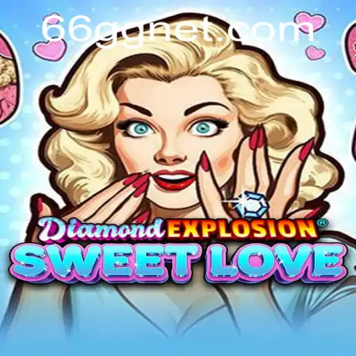Exploring DiamondExplosionSweetLove: A Gaming Phenomenon with 66gg PH Login