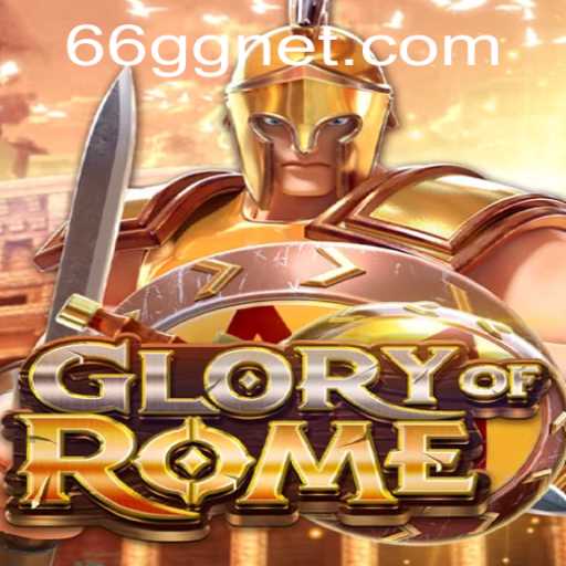 Exploring GloryofRome: An In-depth Guide to the Game and Latest Trends