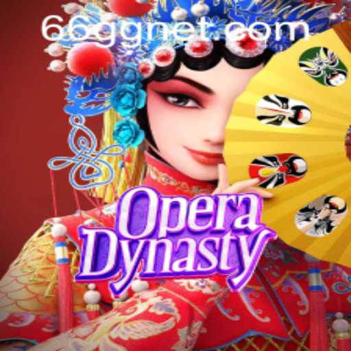 OperaDynasty: Unveiling the Intricacies of a Cultural Masterpiece