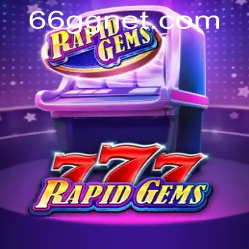 Exploring the Thrills of RapidGems777 and the 66gg PH Login Experience